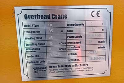 nameplate of 2 Ton Overhead Crane for Sale Nigeria