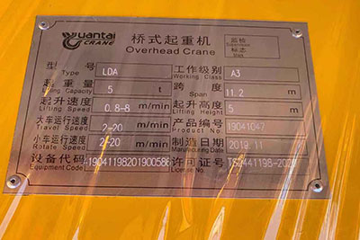 Nameplate of single girder bridge crane 5 ton
