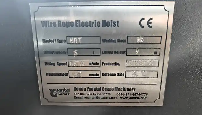 Nameplate of the wire rope electric hoist 15 ton 